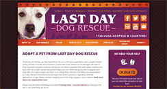 Desktop Screenshot of lastdaydogrescue.org